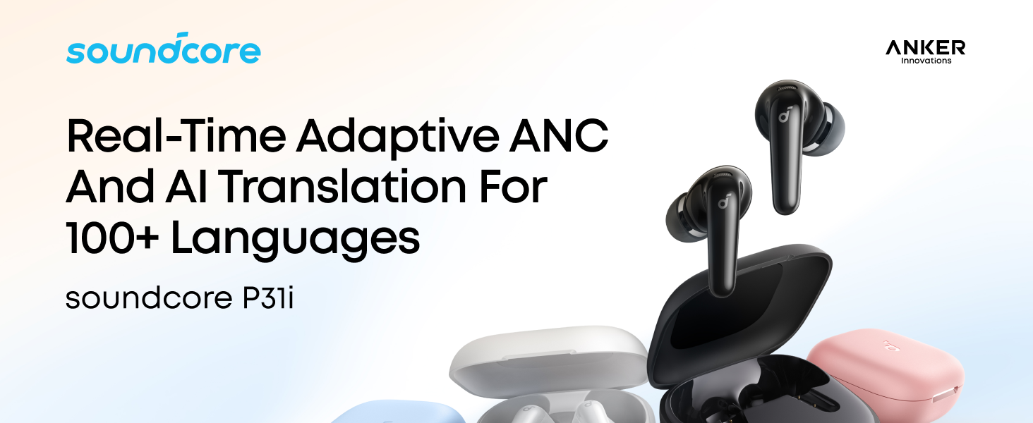 Soundcore P31i by Anker, Real-Time Adaptive Noise Cancelling, Hi-Res Sound, Translation Earbuds, 50H Playtime, Wireless Earbuds, Bluetooth Earphones, Spatial Audio, Fast Charging, IP55 (Black)